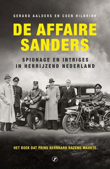 De affaire Sanders / Hoofdstukken uit WO2 9789089750129, Boeken, Verzenden, Gelezen, Gerard Aalders