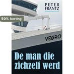 De man die zichzelf werd 9789493240957 Peter Frantz, Boeken, Verzenden, Zo goed als nieuw, Peter Frantz