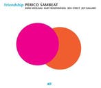 Perico Sambeat – Friendship CD, Verzenden, Nieuw in verpakking, Jazz