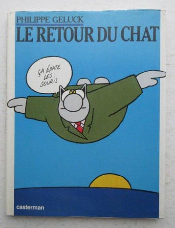 Le Chat - Le Retour du chat + ex-libris signé - C + jaquette, Nieuw