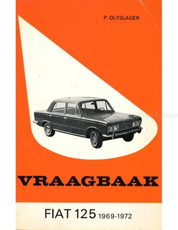 1969-1972  FIAT125 | 125 SPECIAL VRAAGBAAK NEDERLANDS, Ophalen of Verzenden