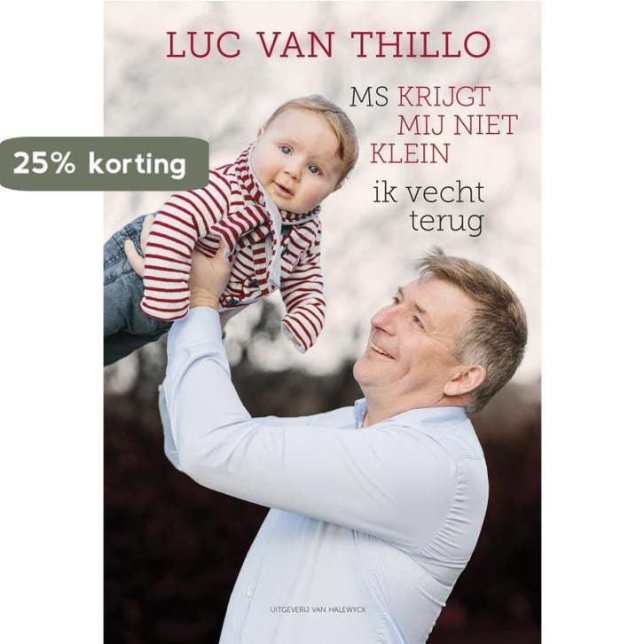 MS krijgt mij niet klein 9789461314765 Luc Thillo, Boeken, Politiek en Maatschappij, Gelezen, Verzenden
