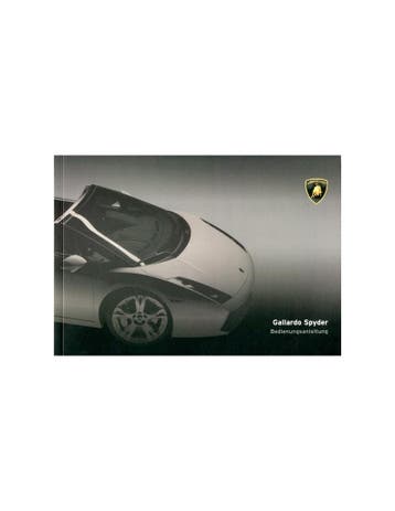 2007 LAMBORGHINI GALLARDO SPYDER INSTRUCTIEBOEKJE DUITS
