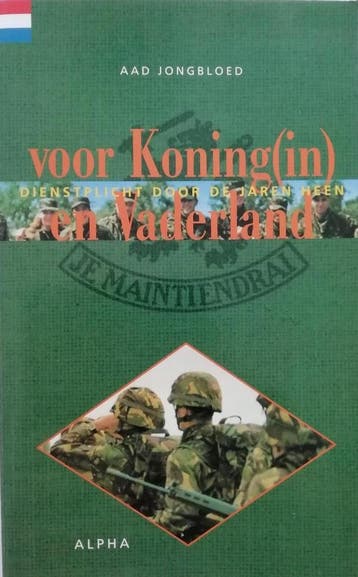 Voor koning(in) en vaderland 9789056580117 A. Jongbloed, Verzenden, Zo goed als nieuw, A. Jongbloed