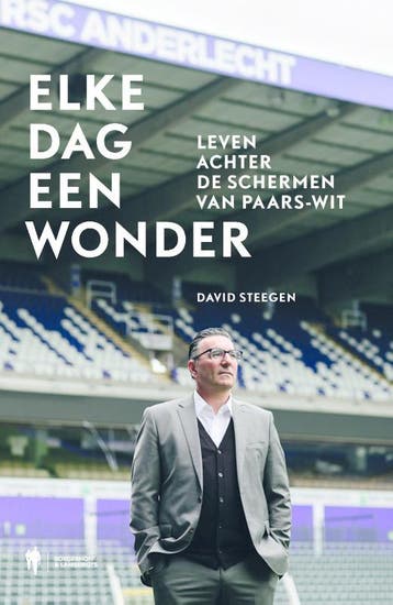 Elke dag een wonder 9789089318527 David Steegen, Verzenden, Gelezen, David Steegen