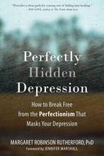 Perfectly Hidden Depression 9781684033584, Verzenden, Zo goed als nieuw, Margaret Rutherford