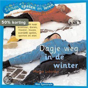 Dagje weg in de winter / Samen spelen en leren 9789027499646, Verzenden, M. Labordus