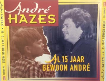 André Hazes - Al 15 Jaar Gewoon André, Verzenden, Gebruikt
