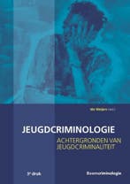 Jeugdcriminologie / Studieboeken Criminologie & Veiligheid, Boeken, Verzenden, Zo goed als nieuw