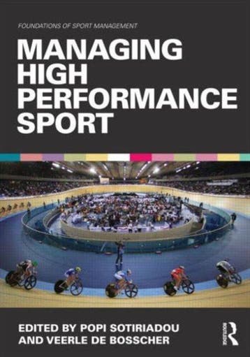 Managing High Performance Sport 9780415671996, Boeken, Taal | Engels, Verzenden, Gelezen, Popi Sotiriadou
