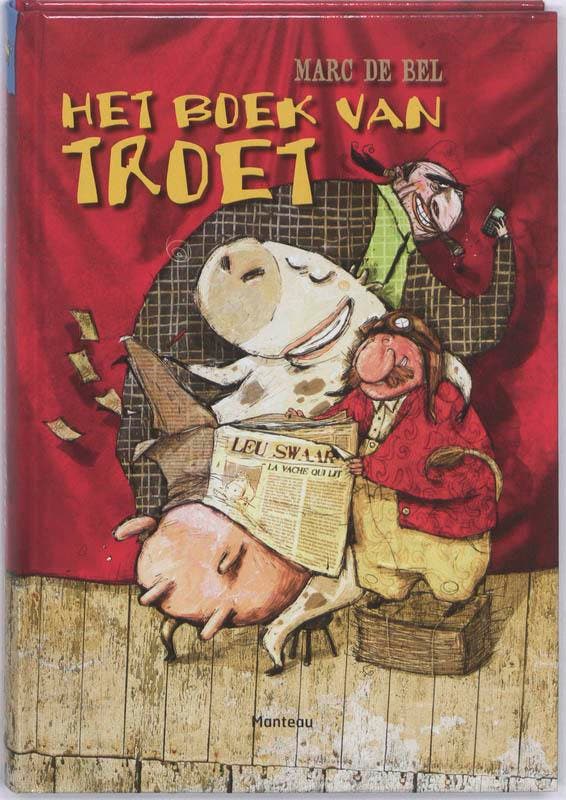 Het boek van Troet 9789022325391 Marc de Bel, Boeken, Kinderboeken | Jeugd | onder 10 jaar, Gelezen, Verzenden