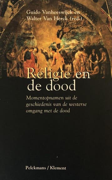 Religie en de dood 9789028934825 W. van Herck, Verzenden, Zo goed als nieuw, W. van Herck