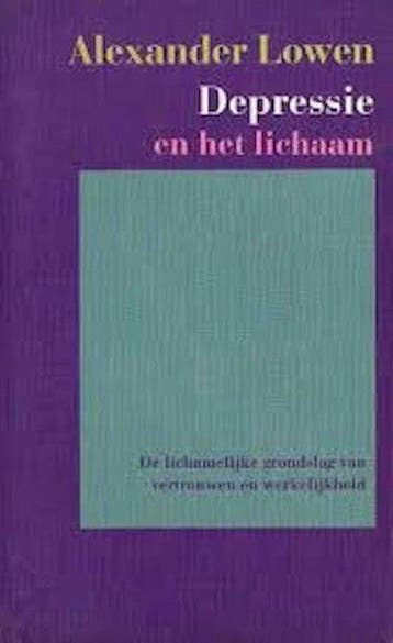 Depressie en het lichaam - Lowen, Livres, Verzenden