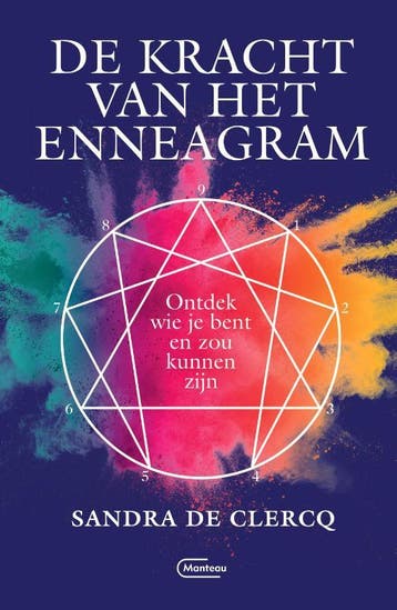 De kracht van het enneagram 9789022335284 Sandra De Clercq, Boeken, Verzenden, Zo goed als nieuw, Sandra De Clercq