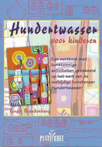 Hundertwasser voor kinderen 9789076771533 B. Brandenburg, Verzenden, Zo goed als nieuw, B. Brandenburg