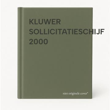 KLUWER SOLLICITATIESCHIJF 2000 9789039405642, Verzenden