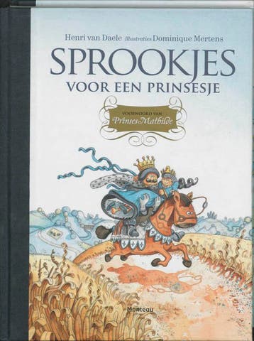 Sprookjes voor een prinsesje 9789022319772 H. van Daele, Verzenden, Gelezen, H. van Daele