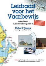 Leidraad voor het vaarbewijs 9789024006908 Richard Vooren, Boeken, Verzenden, Gelezen, Richard Vooren