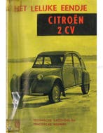 HET LELIJKE EENDJE, CITROËN 2 CV (TECHNISCHE GEGEVENS EN