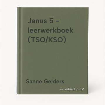 Janus 5 - leerwerkboek (TSO/KSO) 9789048628599 Sanne Gelders, Verzenden, Sanne Gelders
