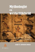 Mythologie en werkelijkheid 9789076277745, Verzenden, Zo goed als nieuw, Karen Hamaker-Zondag