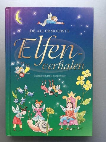 De allermooiste Elfenverhalen 9789043816755 Oliviers, Verzenden, Gelezen, Oliviers