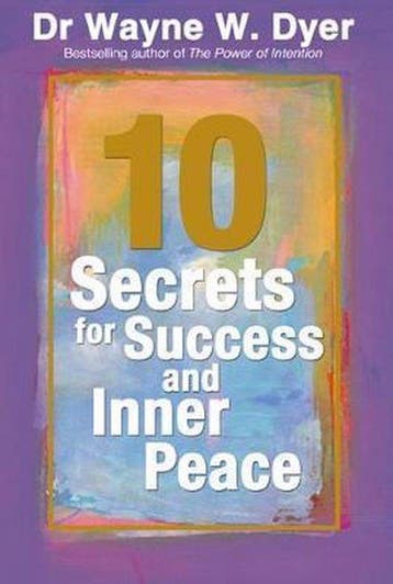 10 Secrets for Success and Inner Peace 9781401910679, Verzenden, Gelezen, Wayne W. Dyer