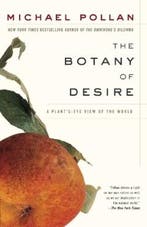 The Botany of Desire 9780375760396 Michael Pollan, Verzenden, Gelezen, Michael Pollan