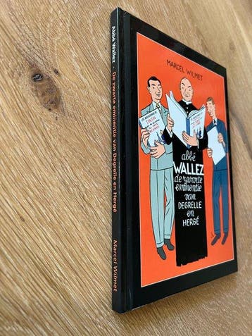 Kuifje - Abbé Wallez De zwarte eminentie van Degrelle en, Boeken, Nieuw