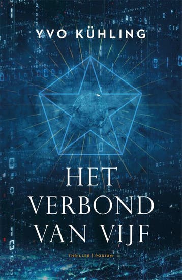 Het verbond van vijf 9789463811095 Yvo Kühling, Verzenden, Yvo Kühling