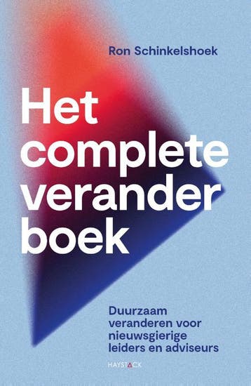 Het Complete Veranderboek | Ron Schinkelshoek | Nieuw, Verzenden, Nieuw, Ron Schinkelshoek