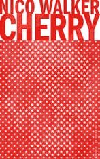 Cherry (9789403119601, Nico Walker), Verzenden, Nieuw