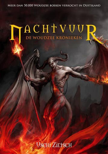 Nachtvuur / De Woudzee Kronieken / 2 9789490767495, Boeken, Verzenden, Gelezen, Uschi Zietsch