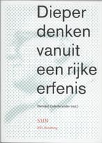 Dieper denken vanuit een rijke erfenis 9789461053398, Verzenden, Zo goed als nieuw
