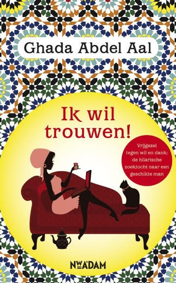Ik wil trouwen! 9789046808221 Ghada Abdel Aal, Verzenden, Ghada Abdel Aal