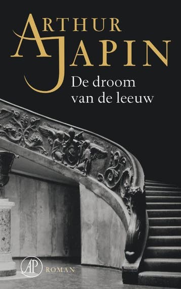 De droom van de leeuw 9789029573627 Arthur Japin, Verzenden, Gelezen, Arthur Japin