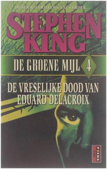 4 De vreselijke dood van Eduard Delacroix - King, Verzenden, Nieuw