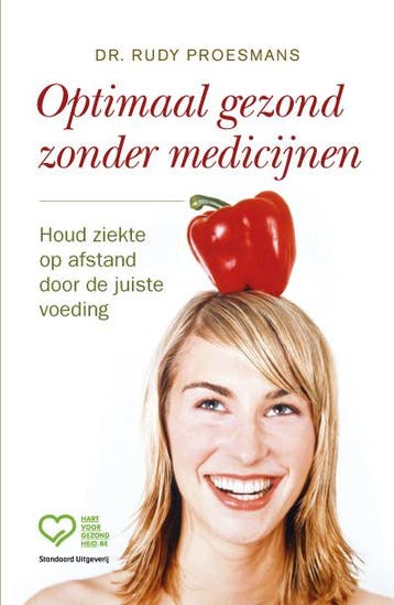 Optimaal gezond zonder medicijnen 9789002232664, Verzenden, Rudy Proesmans