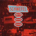 Schwefel - Hot In Hong Kong, Verzenden, Gebruikt
