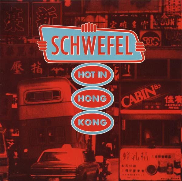 Schwefel - Hot In Hong Kong, Cd's en Dvd's, Vinyl | Pop, Gebruikt, Verzenden