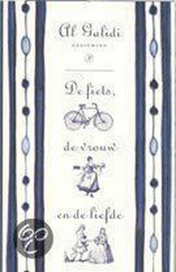 De fiets, de vrouw en de liefde 9789029536455 A. Galidi, Verzenden, Zo goed als nieuw, A. Galidi