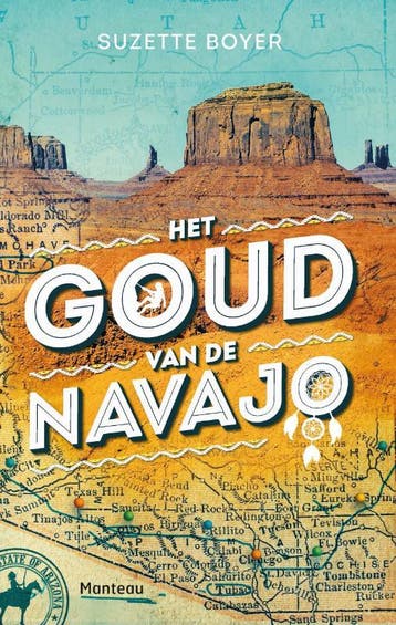 Het goud van de Navajo 9789022328668 Suzette Boyer, Verzenden, Suzette Boyer