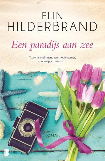Een paradijs aan zee 9789022581001 Elin Hilderbrand, Verzenden, Gelezen, Elin Hilderbrand