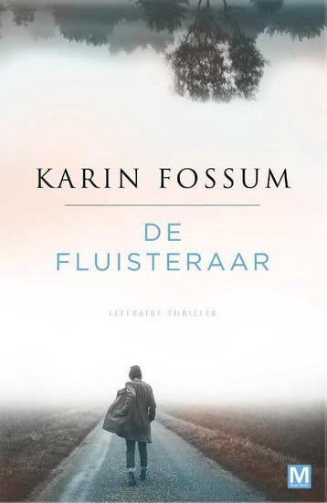 De fluisteraar 9789460684241 Karin Fossum, Verzenden, Karin Fossum