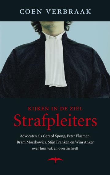 Strafpleiters / Kijken in de ziel 9789060059517, Verzenden, Gelezen, Coen Verbraak