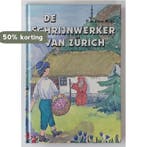 SCHRIJNWERKER VAN ZURICH, DE 9789033612022 P. de Zeeuw Jgzn, Verzenden, Gelezen, P. de Zeeuw Jgzn