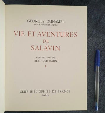 G. Duhamel / B. Mahn - Vie et Aventures de Salavin (Edition