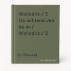 Wollodrin / 2 De ochtend van de as / Wollodrin / 2, Livres, BD, Verzenden, D. Chauvel
