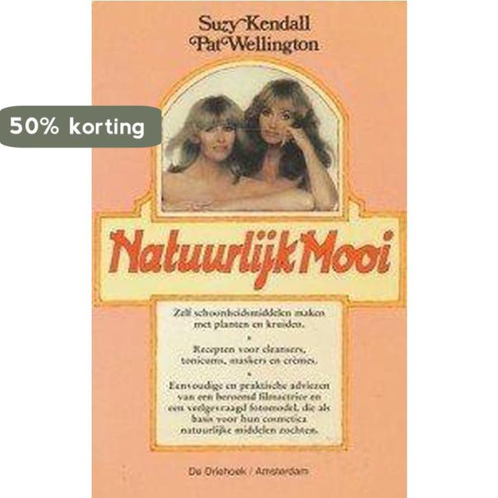 Natuurlijk mooi 9789060303047 Suzy Kendall, Boeken, Overige Boeken, Gelezen, Verzenden