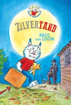 Zilvertand / Dolfje Weerwolfje / 3 9789025868741, Verzenden, Paul van Loon